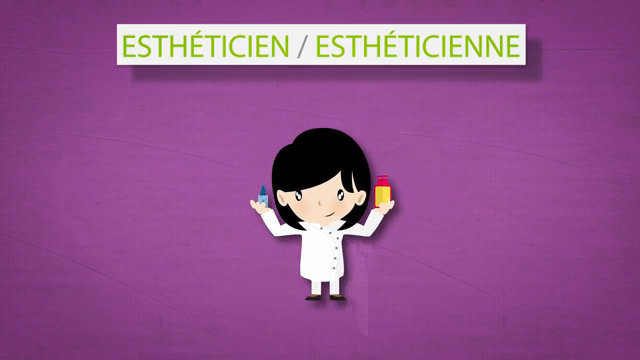 Les métiers animés : Esthéticien-cosméticien / Esthéticienne-cosméticienne
