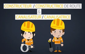 Les Métiers Animés: Constructeur de route et canalisateur