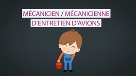 Les métiers Animés: Mécanicien d'entretien d'avion/Mécanicienne d'entretien d'avion