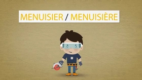 Les Métiers Animés: Menuisier/Menuisière