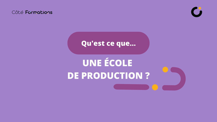 Qu'est-ce qu'une école de production ? - OnisepTV : l’information pour